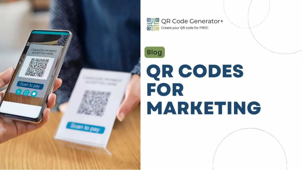 QR Codes For Marketing